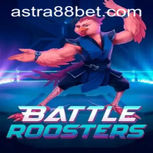 BattleRoosters: The Ultimate Strategy Game Experience Enhanced with ASTRA88