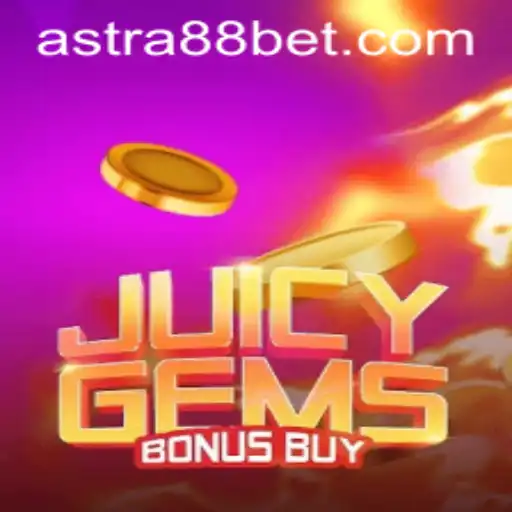 Discover the Exciting World of JuicyGemsBonusBuy: A New Era in Casino Gaming with ASTRA88